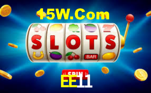 EE11,EE11 Bet Login